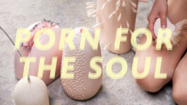  PORN FOR THE SOUL X FLEUR HULLEMAN